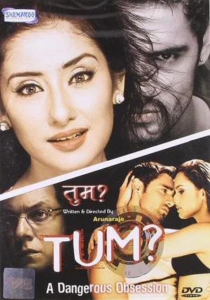 Постер: Tum: A Dangerous Obsession