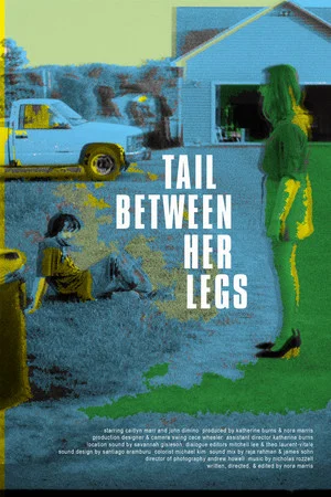Постер: Tail Between Her Legs