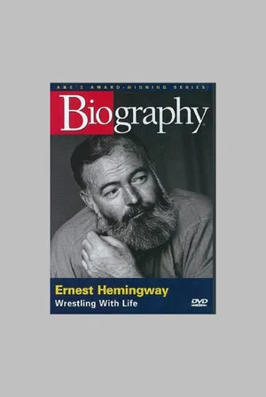 Постер: Ernest Hemingway: Wrestling with Life