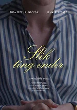 Постер: The Way Things End