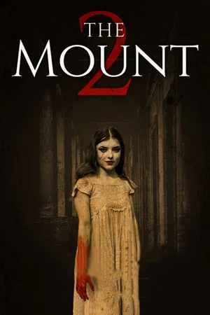 Постер: The Mount 2