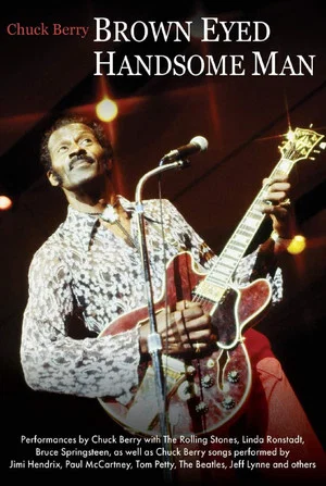 Постер: Chuck Berry: Brown Eyed Handsome Man