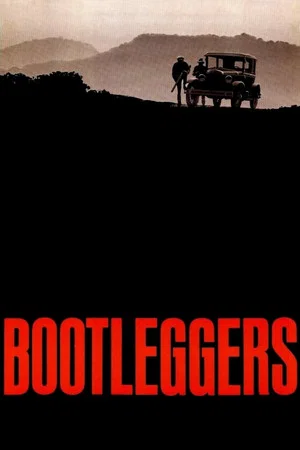 Постер: Bootleggers