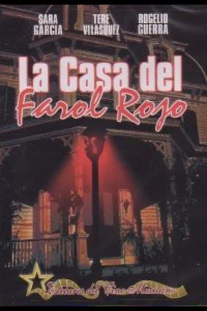 Постер: La Casa del Farol Rojo