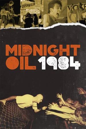 Постер: Midnight Oil: 1984