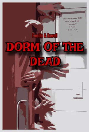 Постер: The Dorm Of The Dead