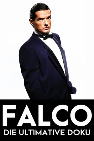 Постер: Falco - Die ultimative Doku