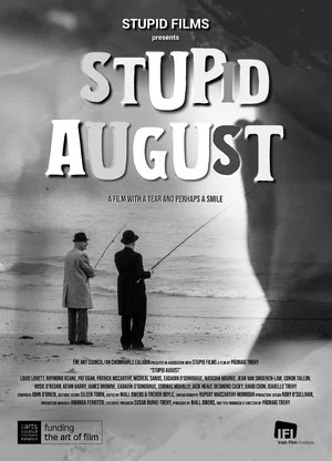 Постер: Stupid August
