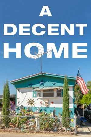 Постер: A Decent Home