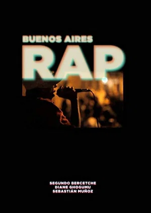 Постер: Buenos Aires Rap