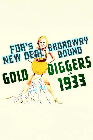 Постер: Gold Diggers: FDR'S New Deal... Broadway Bound
