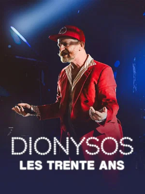 Постер: Dionysos, les 30 ans