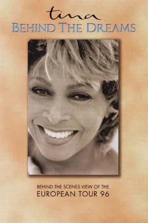 Постер: Tina Turner: Behind the Dreams