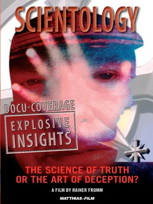 Постер: Scientology: The Science of Truth or the Art of Deception?