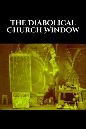 Постер: The Diabolical Church Window