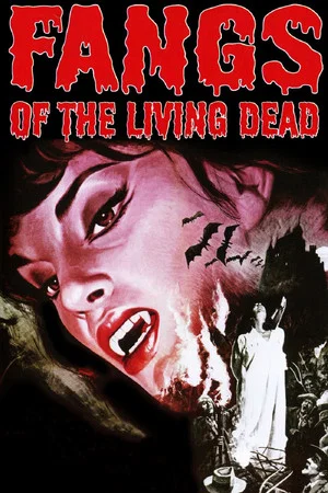 Постер: Fangs of the Living Dead