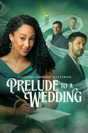 Постер: Haunted Harmony Mysteries: Prelude to a Wedding
