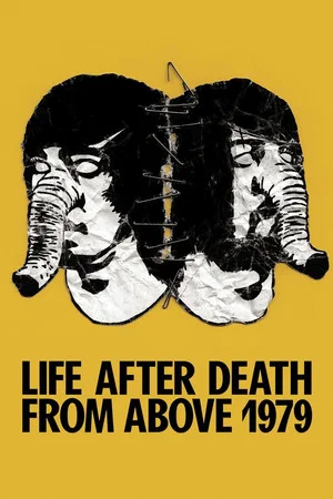 Постер: Life After Death from Above 1979