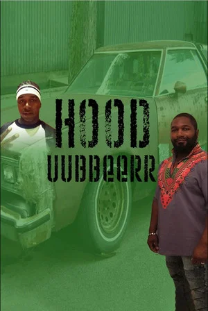 Постер: Hood Uubbeerr
