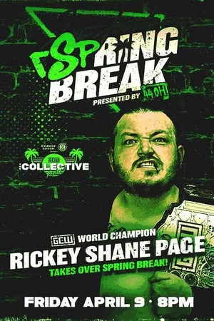 Постер: GCW rSpring Break