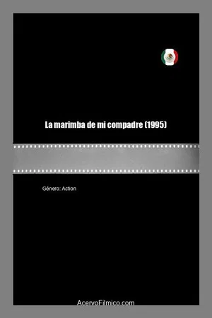 Постер: La marimba de mi compadre