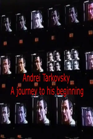 Постер: Tarkovsky: A Journey to His Beginning