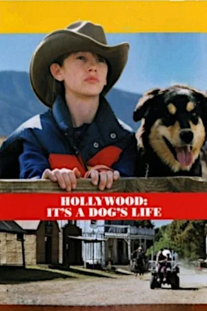 Постер: Hollywood, It's a Dog's Life