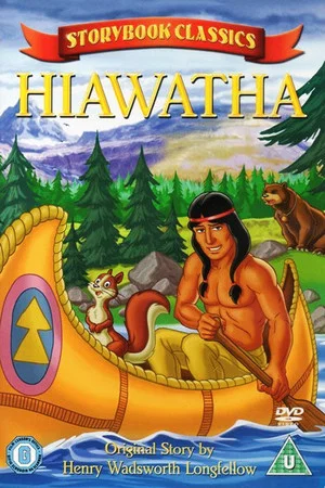 Постер: Storybook Classics: The Legend of Hiawatha