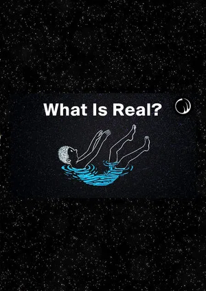 Постер: Is Anything Real?