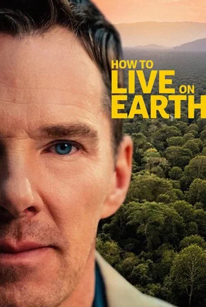 Постер: How to Live on Earth