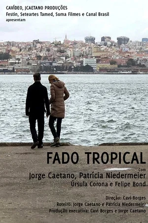 Постер: Fado Tropical