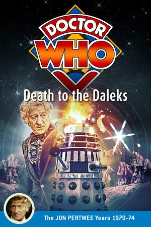 Постер: Doctor Who: Death to the Daleks