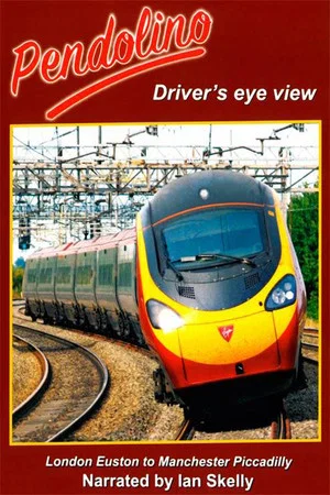 Постер: Pendolino - Driver's Eye View