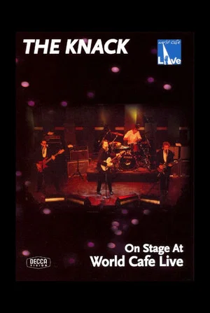 Постер: The Knack: On Stage at World Cafe Live