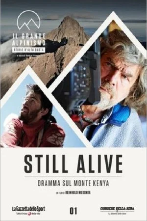 Постер: Still Alive - Dramma Sul Monte Kenya
