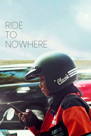 Постер: Ride To Nowhere