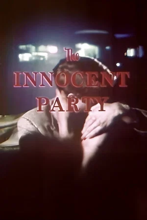 Постер: The Innocent Party