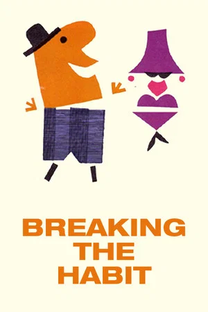 Постер: Breaking the Habit