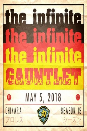 Постер: CHIKARA Infinite Gauntlet 2018