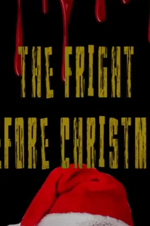 Постер: The Fright Before Christmas