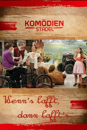 Постер: Der Komödienstadel - Wenn's lafft, dann lafft's
