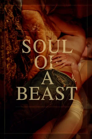 Постер: Soul of a Beast