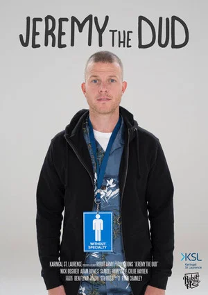 Постер: Jeremy the Dud
