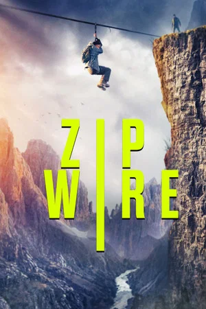 Постер: Zip Wire