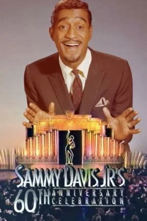 Постер: Sammy Davis, Jr. 60th Anniversary Celebration