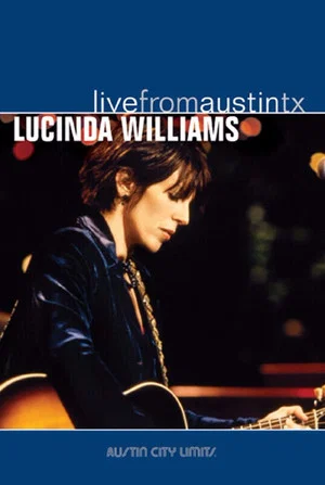 Постер: Lucinda Williams - Live from Austin TX