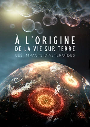 Постер: Asteroids: The Spark of Life?