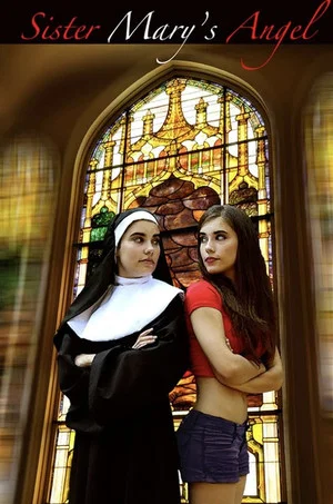 Постер: Sister Mary's Angel