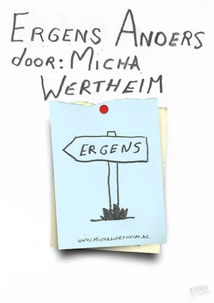 Постер: Micha Wertheim: Somewhere Else