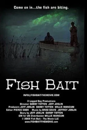 Постер: Fish Bait: The Movie